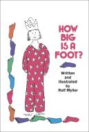 How Big Is a Foot? di Rolf Myller edito da DELL CHILDRENS INTL