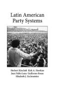 Latin American Party Systems di Herbert Kitschelt edito da Cambridge University Press