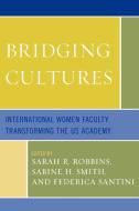 Bridging Cultures edito da University Press of America