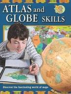 Atlas and Globe Skills di Ellen Rodger edito da CRABTREE PUB