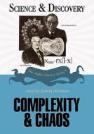 Complexity and Chaos di Roger White edito da Blackstone Audiobooks