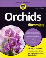 Orchids for Dummies di National Gardening Association, Steven A. Frowine edito da FOR DUMMIES
