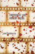 Embodiment and Horror Cinema di Larrie Dudenhoeffer edito da Palgrave Macmillan