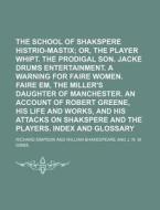 The School Of Shakspere 2 di Richard Simpson edito da Rarebooksclub.com