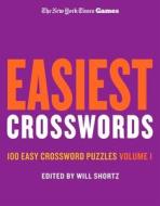 New York Times Games Easiest Crosswords Volume 1: 100 Easy Crossword Puzzles di New York Times edito da GRIFFIN
