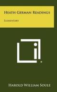 Heath German Readings: Elementary edito da Literary Licensing, LLC
