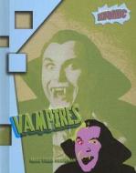 Vampires di Marc Tyler Nobleman edito da Raintree