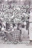 The Famous Sheppton Mine Rescue di J Ronnie Sando edito da America Star Books