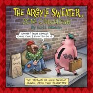 Argyle Sweater 2016 Wall Calendar di Scott Hilburn edito da Browntrout Publishers Ltd
