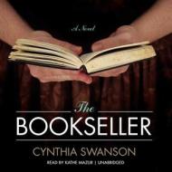 The Bookseller di Cynthia Swanson edito da Blackstone Audiobooks