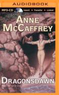 Dragonsdawn di Anne McCaffrey edito da Brilliance Audio