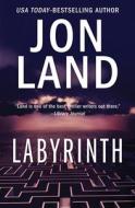 Labyrinth di Jon Land edito da OPEN ROAD MEDIA