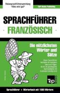 Sprachführer Deutsch-Französisch Und Kompaktwörterbuch Mit 1500 Wörtern di Andrey Taranov edito da T&P BOOKS