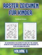 Zeichnen lernen (Raster zeichnen für Kinder - Volume 1) di James Manning edito da Best Activity Books for Kids