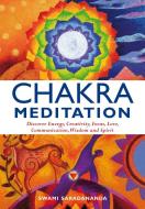 Chakra Meditation di Swami Saradananda edito da Watkins Media