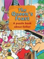 The Queen's Feast: A Puzzle Book about Esther di Ros Woodman edito da CHRISTIAN FOCUS PUBN