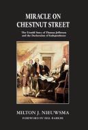 Miracle on Chestnut Street di Milton J. Nieuwsma edito da iBooks