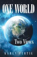 One World di Karen Fertig edito da Westbow Press