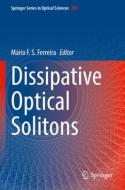 Dissipative Optical Solitons edito da Springer International Publishing