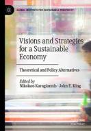Visions and Strategies for a Sustainable Economy edito da Springer International Publishing