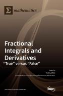 Fractional Integrals and Derivatives edito da MDPI AG