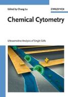Chemical Cytometry di C Lu edito da Wiley VCH Verlag GmbH