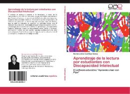 Aprendizaje de la lectura por estudiantes con Discapacidad Intelectual di Norma Leticia Castilleja Gámez edito da EAE
