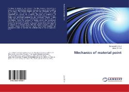 Mechanics of material point di Mohamed Ali Zaidi, Jemai Dhahri edito da LAP Lambert Academic Publishing