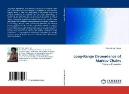 Long-Range Dependence of Markov Chains di Kristine Joy Carpio edito da LAP Lambert Academic Publishing