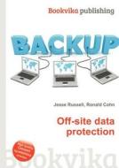 Off-site Data Protection edito da Book On Demand Ltd.