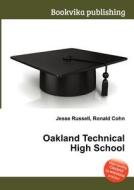Oakland Technical High School edito da Book On Demand Ltd.