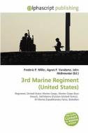 3rd Marine Regiment (united States) edito da Vdm Publishing House