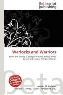 Warlocks and Warriors edito da Betascript Publishing