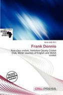 Frank Dennis edito da Cred Press