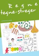 Regne-tegne-streger di Birgit Neldeborg Mortensen edito da Books on Demand