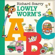 Lowly Worm's Abc di Richard Scarry edito da Harpercollins Publishers