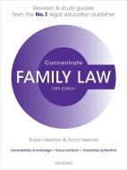 Family Law Concentrate Law Revision & St di SUSAN; HEENA HEENAN edito da Oxford Higher Education