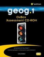 Geog.: 1: Assessment File And Oxbox Cd-rom di RoseMarie Gallagher, Chris Stevens, Anna King, Susan Jenkinson edito da Oxford University Press