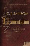 Lamentation di C. J. Sansom edito da Mulholland Books