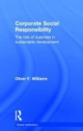 Corporate Social Responsibility di Oliver F. Williams edito da Taylor & Francis Ltd