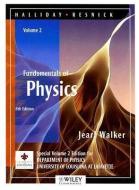 Fundamentals of Physics Volume 2: University of Louisiana at Lafayette: Halliday/Resnick Department of Physics di Jearl Walker edito da WILEY