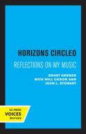 Horizons Circled di Ernst Krenek edito da University Of California Press