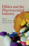 Ethics and the Pharmaceutical Industry di Michael A. Santoro, Thomas M. Gorrie edito da Cambridge University Press
