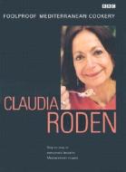 Claudia Roden's Foolproof Mediterranean Cookery di Claudia Roden edito da Ebury Publishing