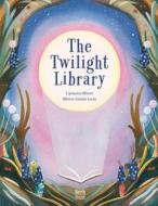 The Twilight Library di Carmen Oliver edito da NORTHSOUTH BOOKS