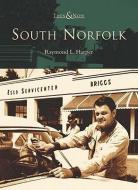 South Norfolk di Raymond L. Harper edito da ARCADIA PUB (SC)