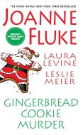 Gingerbread Cookie Murder di Joanne Fluke, Laura Levine, Leslie Meier edito da Kensington Publishing