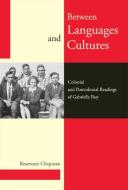 Between Languages and Cultures di Rosemary Chapman edito da McGill-Queen's University Press
