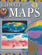 Climate Maps di Cynthia Oabrien edito da CRABTREE PUB