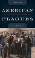 American Plagues di Stephen H. Gehlbach edito da Rowman & Littlefield